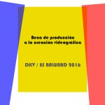 Beca de producción de creación videográfica DKV/ES BALUARD