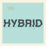 Comienza la primera edición de Hybrid