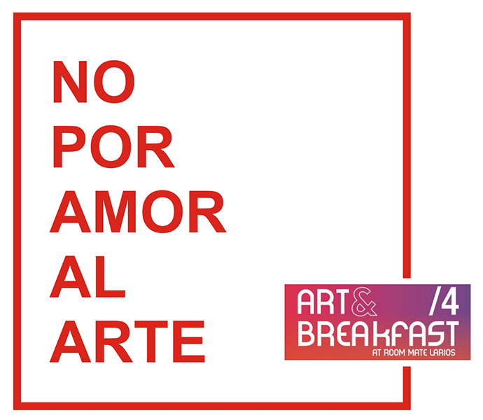 NOPORAMORALARTE ArtAndBreakfast