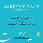 JUST ONE DAY 2 - Fotografía + Dibujo