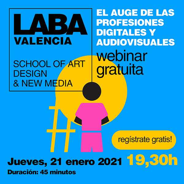 LABA Valencia El auge de las profesiones digitales y audiovisuales