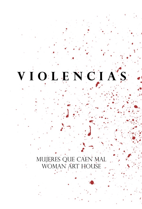 Violencias Woman Art House