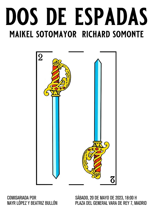 Dos de espadas. Maikel Sotomayor y Richard Somonte