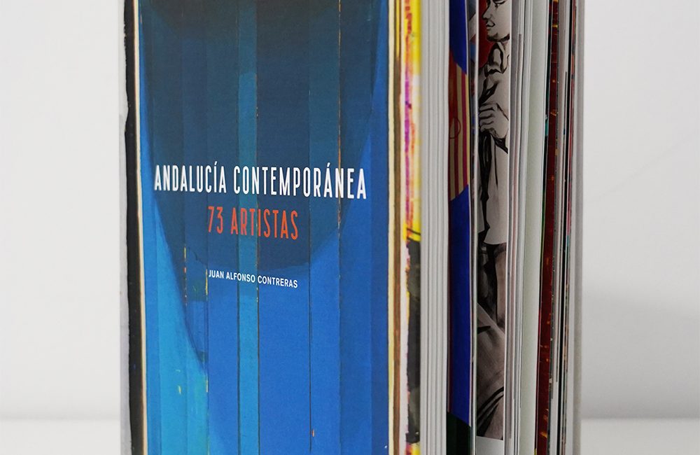 Andalucía contemporánea 73 artistas